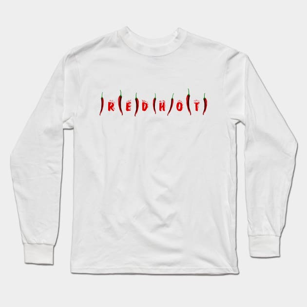 Red Hot Long Sleeve T-Shirt by NotoriousMedia